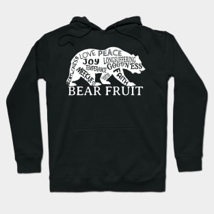 Bear the Fruit of the Spirit Hoodie